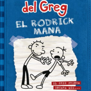 Diari del Greg 2. El Rodrick mana
