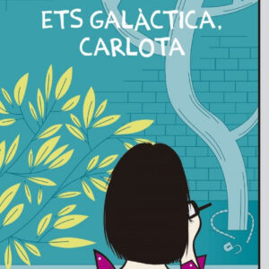 Ets galàctica, Carlota
