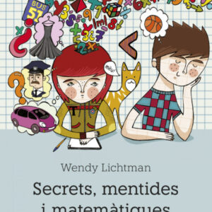 Secrets, mentides i matemàtiques