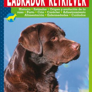 El nuevo libro del labrador retriever
