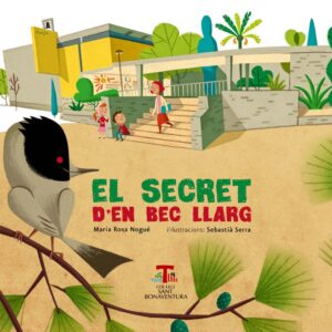 El secret d'en Bec Llarg