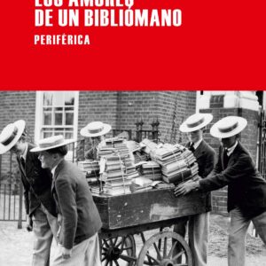 Los amores de un bibliómano