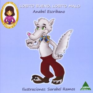 Lobito bueno, lobito malo