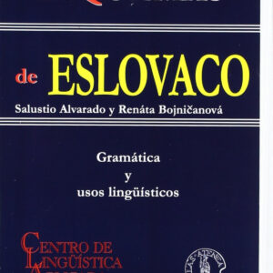 Esquemas de eslovaco: gramatica y usos linguisticos