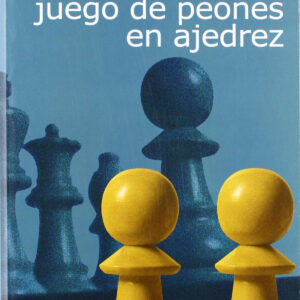 Comprender el juego de peones en ajedrez