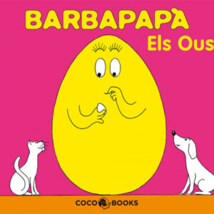 Barbapapà. Els ous