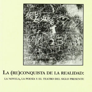 La (re)conquista de la realidad