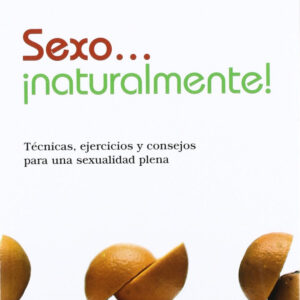 Sexo,,, naturalmente