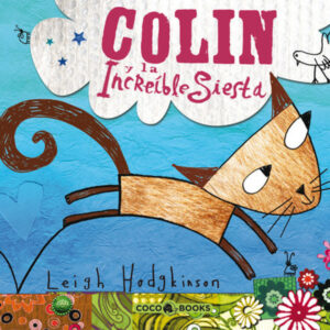 Colin y la increíble siesta