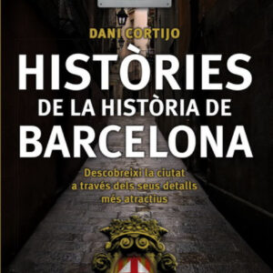Històries de la història de barcelona