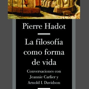 La filosofia como forma de vida