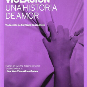 Violación : una historia de amor