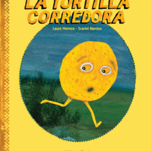 La tortilla corredora
