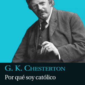 Por qué soy católico