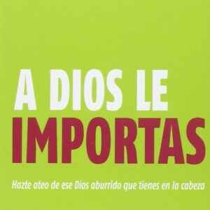 A dios le importas