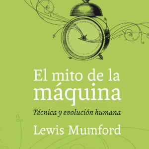 El mito de la máquina