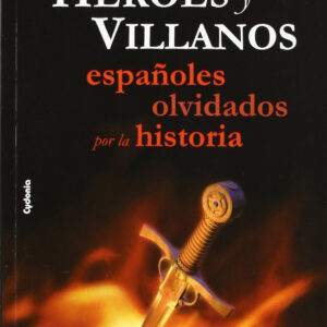 Héroes y villanos