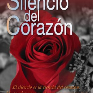 El silencio del corazón
