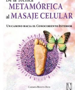 De la técnica metamórfica al masaje celular
