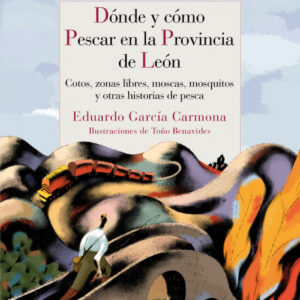 Dónde y cómo pescar en León