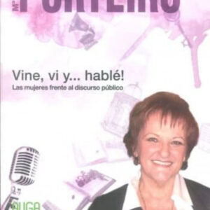 Vine, vi y-- hablé!