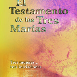 El testamento de las tres Marías