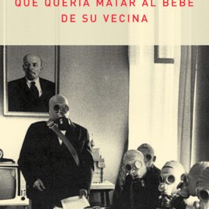 Érase una mujer que quería matar al bebé de su vecina