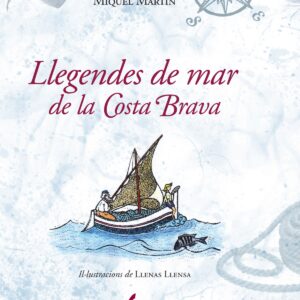 Llegendes de mar de la Costa Brava