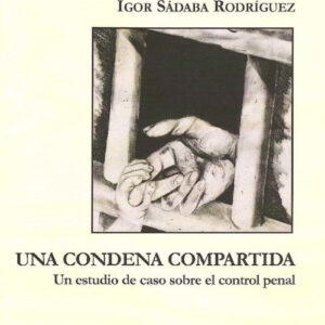 Una condena compartida