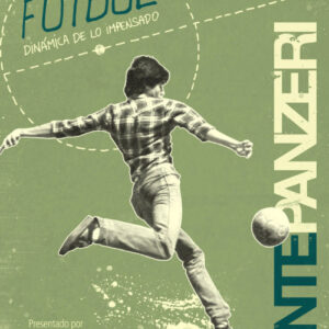 Fútbol. Dinámica de lo impensado