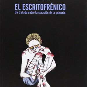 El escritofrénico