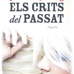 Els crits del passat