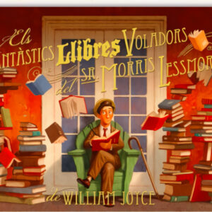 Fantastics llibres voladors del sr. morris lessmore