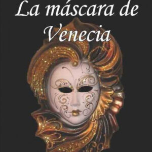 La mascara de Venecia