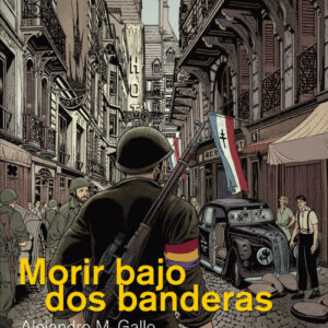 MORIR BAJO DOS BANDERAS