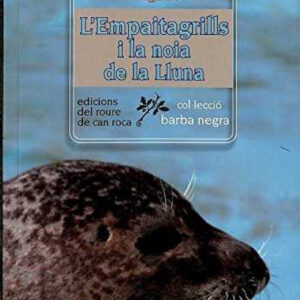 Empaitagrills i la noia de la lluna