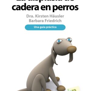 La displasia de cadera en perros