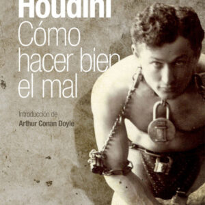 Cómo hacer bien el mal