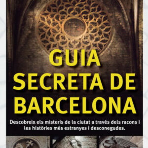 GUIA SECRETA DE BARCELONA