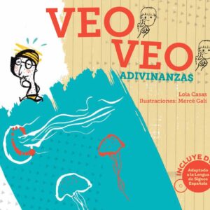 Veo veo. Adivinanzas