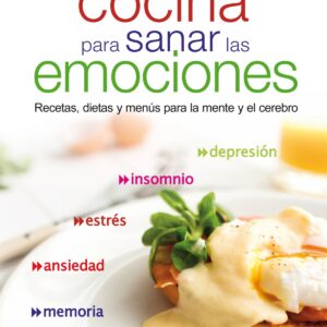 Cocina para sanar las emociones