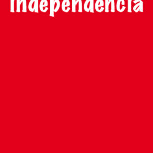 Diguem-ne el nom sense por: independència