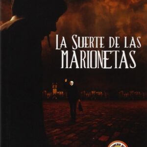 La suerte de las marionetas