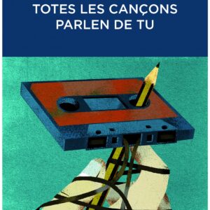 Totes les cançons parlem de tu