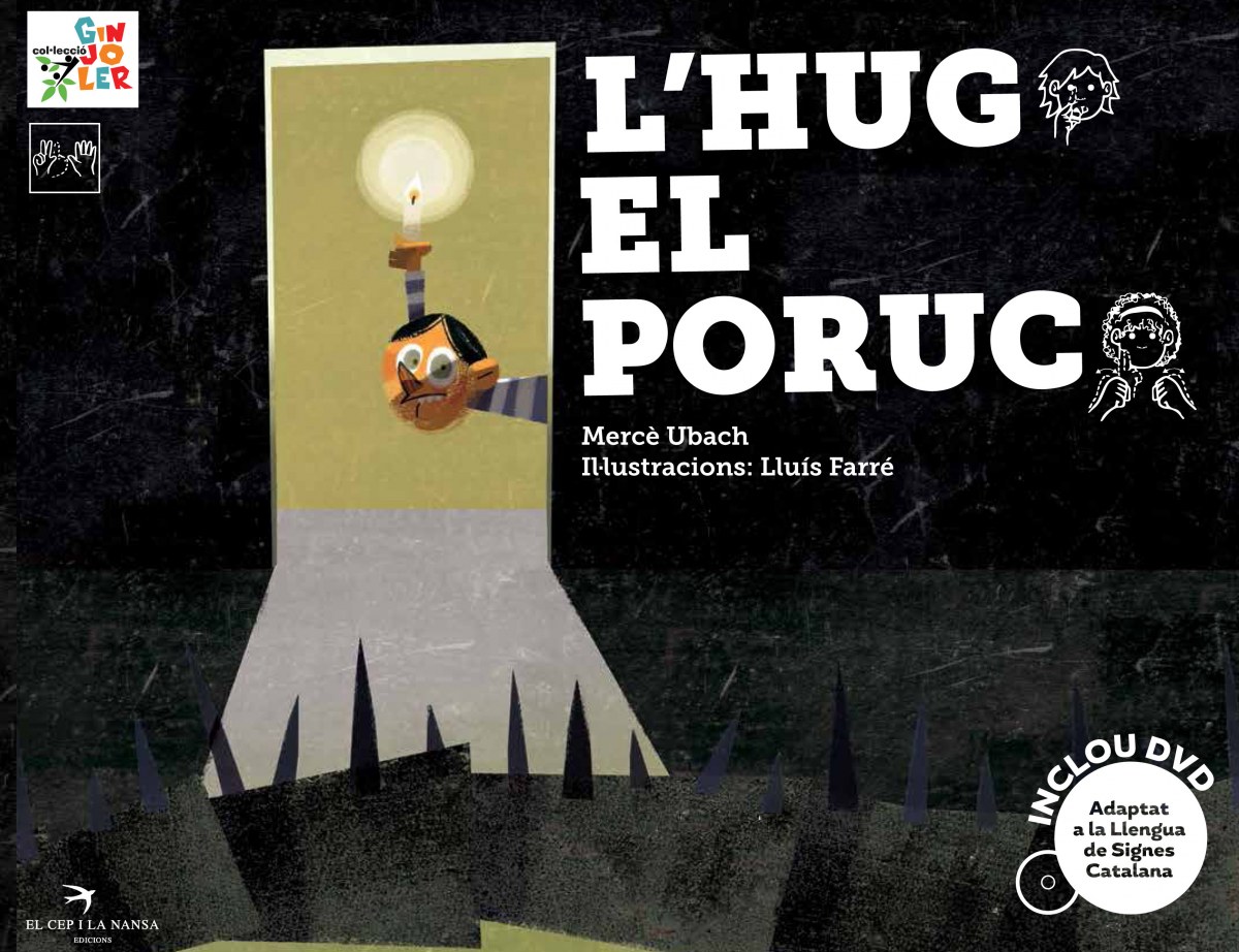 L'Hug el poruc (+DVD) llengua signes