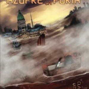 El azufre y la furia