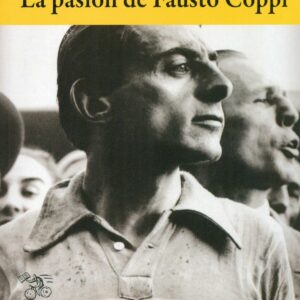 LA pasió de Fausto Coppi