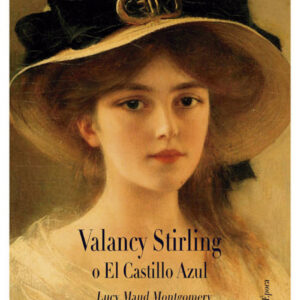 Valancy Stirling o el castillo azul