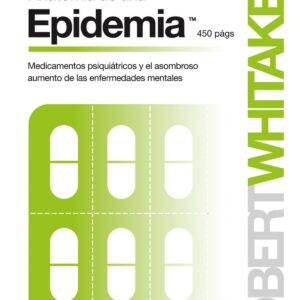 Anatomía de una epidemia