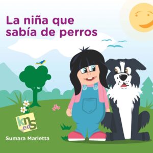 La niña que sabía de perros